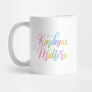 Kindness Matters Mug